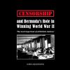 Censorship and Bermuda's Role in Winning World War II